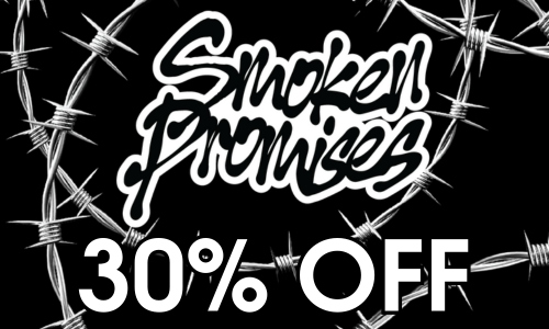 30% OFF | SMOKEN PROMISES