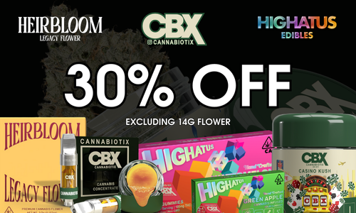 30% OFF | CANNABIOTIX TUESDAY, THURSDAY & SATURDAY