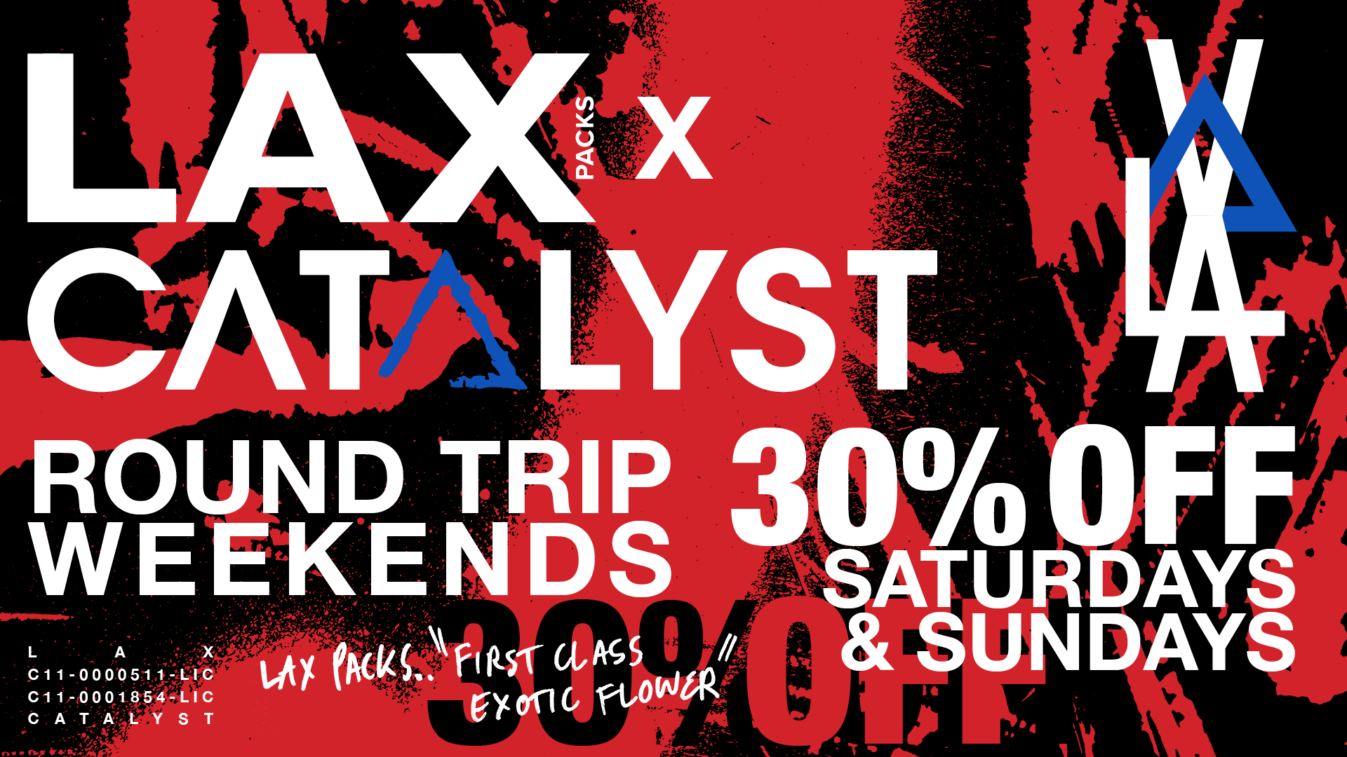 30% Off Lax Packs Saturday & Sunday deal offer